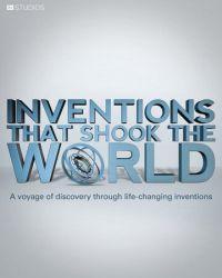 Изобретения, которые потрясли мир (2011) смотреть онлайн